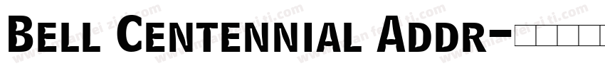 Bell Centennial Addr字体转换